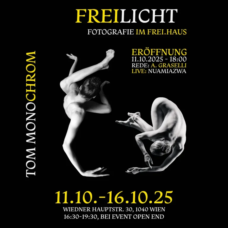 Freilicht - Fotografie-Ausstellung im Frei.Haus von Tom Monochrom - Okktober 2025